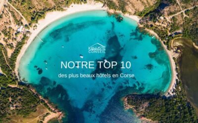 Les 10 plus beaux hôtels de Corse